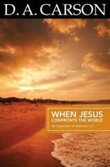 When Jesus Confronts The World