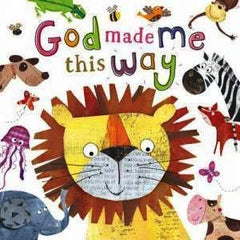 God Made Me This Way