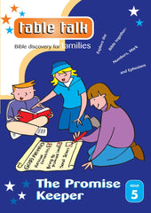 Table Talk Issue 5: The Promise Keeper