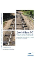 The Good Book Guide to 2 Corinthians 1-7