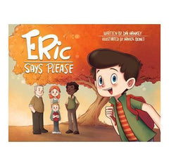 Eric Says Please