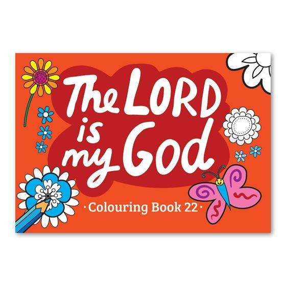 The Lord is my God