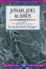Jonah, Joel, & Amos
