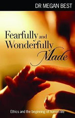Fearfully and Wonderfully