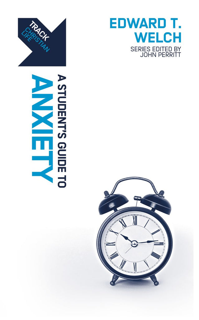 Track: A Student’s Guide to Anxiety