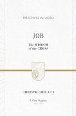Preaching the Word - Job
