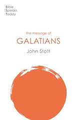 BST - The message of Galatians