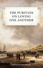 The Puritans on Loving One Another