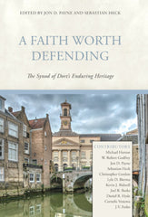 A Faith Worth Defending