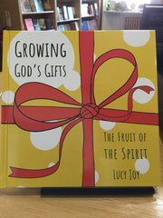 Growing God’s Gift