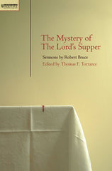 The Mystery of The Lord’s Supper
