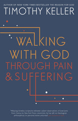 Walking with God through Pain and Suffering