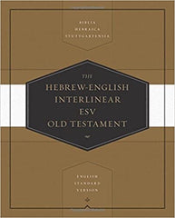 The Hebrew-English Interlinear ESV Old Testament