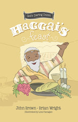 Haggai’s Feast