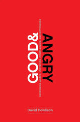 Good & Angry