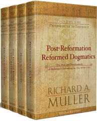 Post Reformation Reformed Dogmatics (4 vols.)