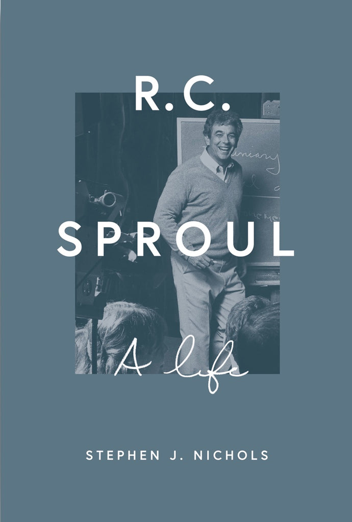 R.C. Sproul: A Life (Hardback)