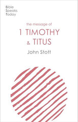 BST - The Message of 1 Timothy & Titus