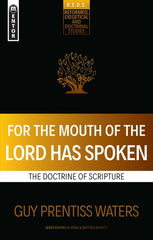 For the Mouth of the Lord has Spoken