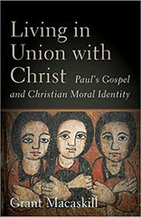 Living in Union with Christ