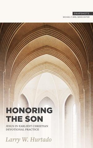 Honouring The Son: Jesus In Earliest Christian Practice