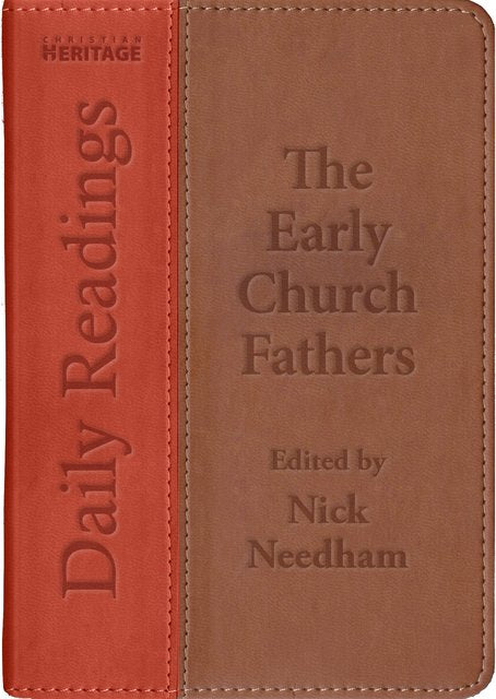 Daily Readings: The Early Church Fathers