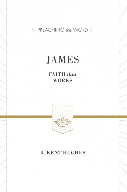 Preaching the Word - James