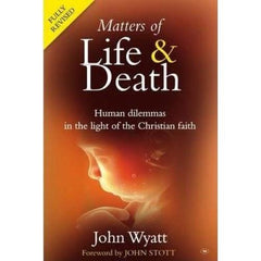 Matters of Life & Death
