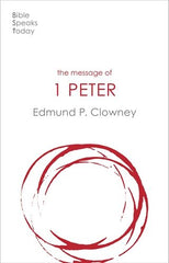 BST - The Message of 1 Peter
