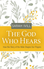 The God Who Hears