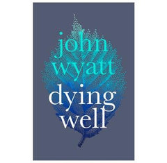 Dying Well