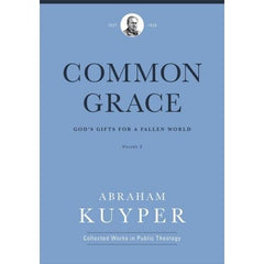 Common Grace Vol 2