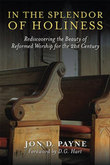 In the Splendor of Holiness