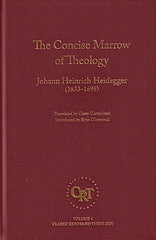 The Concise Marrow of Theology