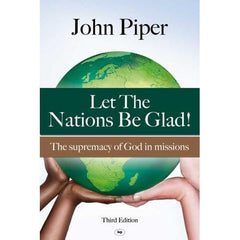 Let the Nations be Glad!