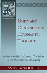 Unity and Continuity in Covenantal Thought