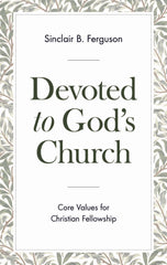 Devoted to God’s Church