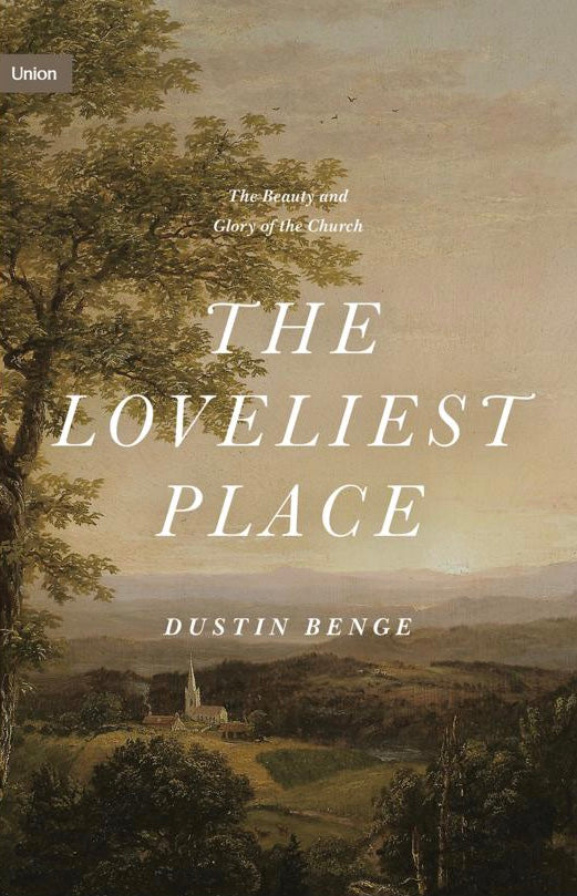The Loveliest Place