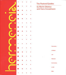 Hermeneia: The Pastoral Epistles