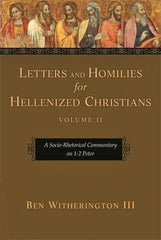 Letters and Homilies for Hellenized Christians