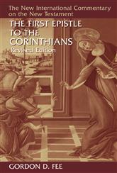 NICNT: The First Epistle to the Corinthians