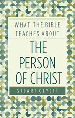 The Person of Christ