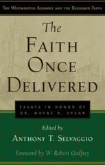 The Faith Once Delivered